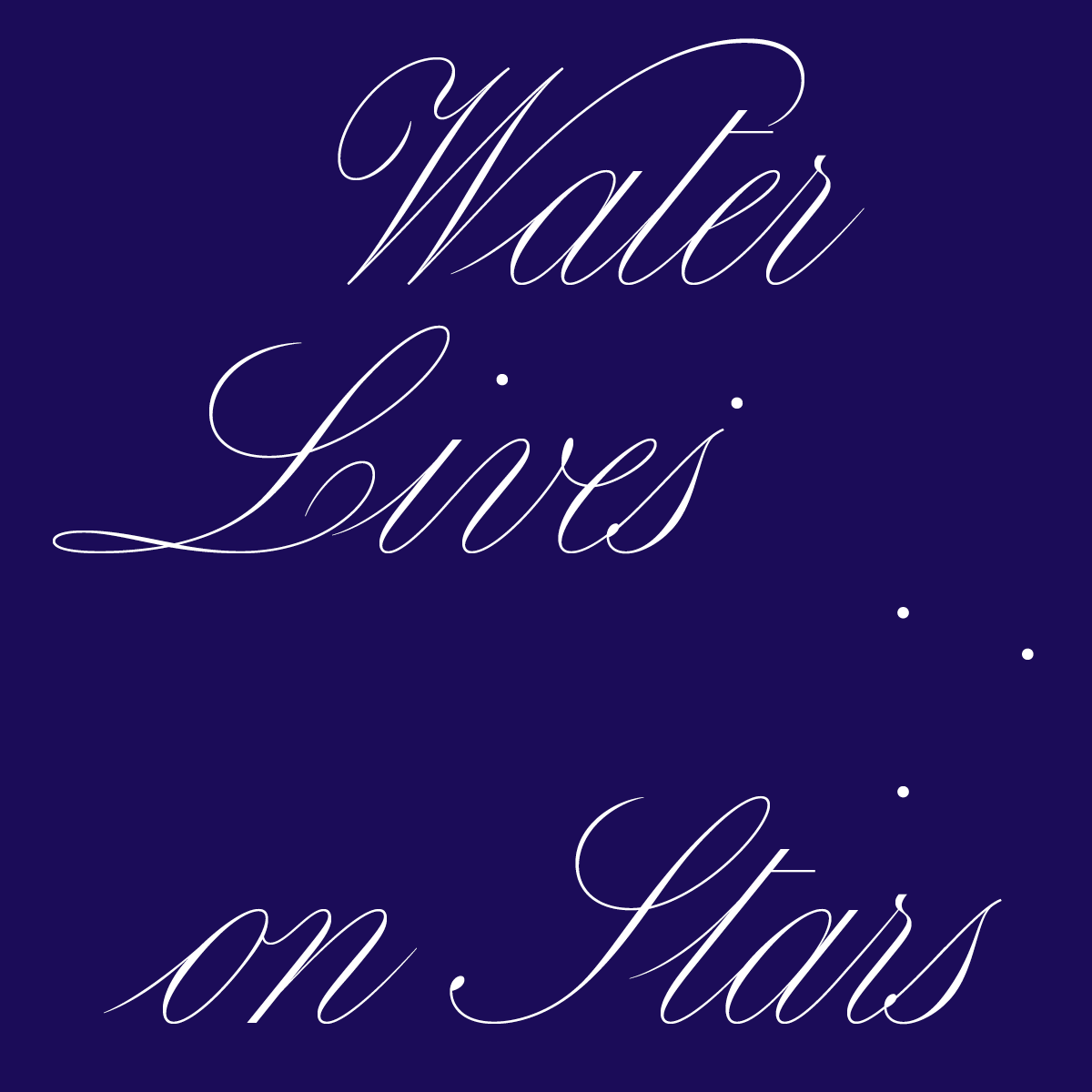 Music Box 5: Water Lives on Stars
